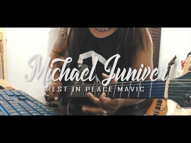 Michael Juniver - "Requiescat in Pace Vivacious Mavic" (FAREWELL DRONEY!!)