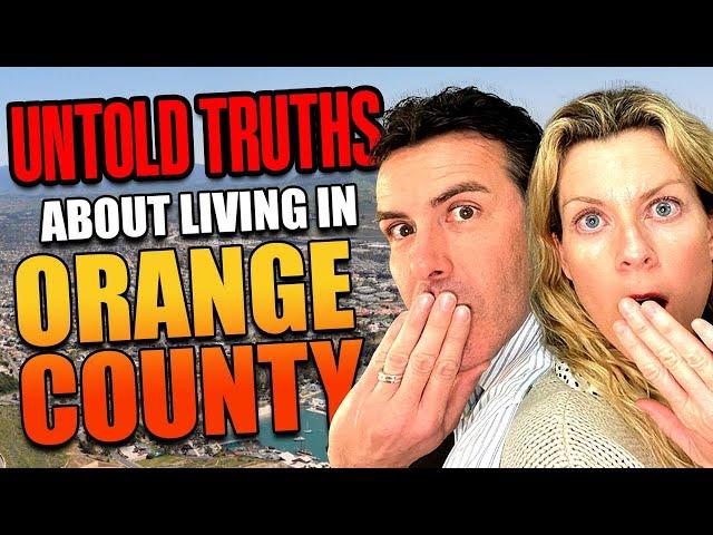 LOCAL SECRETS Of Living in Orange County California…The UNTOLD Truths About Living In Orange County