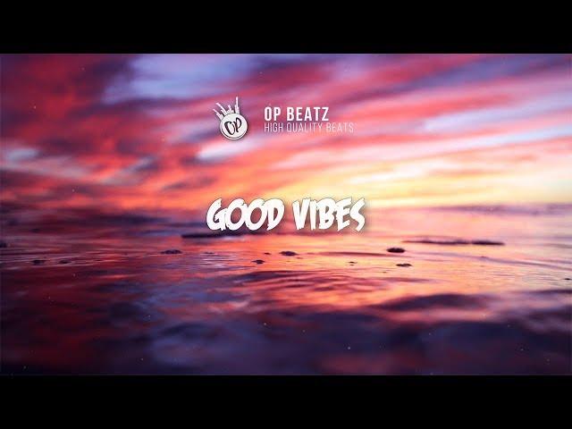 [FREE] Catchy Guitar Rap Beat 2019 - "Good Vibes" | Free Beat | Hip Hop/Trap Instrumental