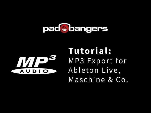 Tutorial: Add MP3 Export to Maschine / Ableton Live [Win]