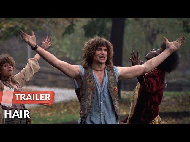 Hair (1979) Trailer | John Savage | Treat Williams