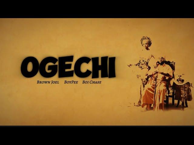 Ogechi remix - Brown Joel ft Davido [ Lyrics ]