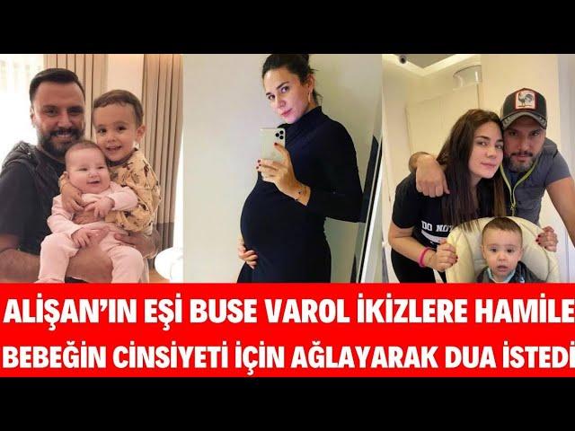 Alişan'ın Eşi Buse Varol 3. Çocuğuna Hamile Müjdeli Haberi Alişan Paylaştı Bebeğin Cinsiyeti