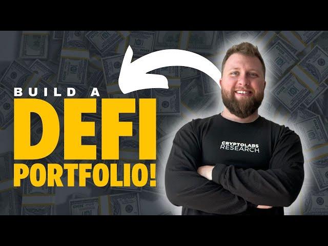 How To Build A Defi Portfolio | Crypto Passive Income