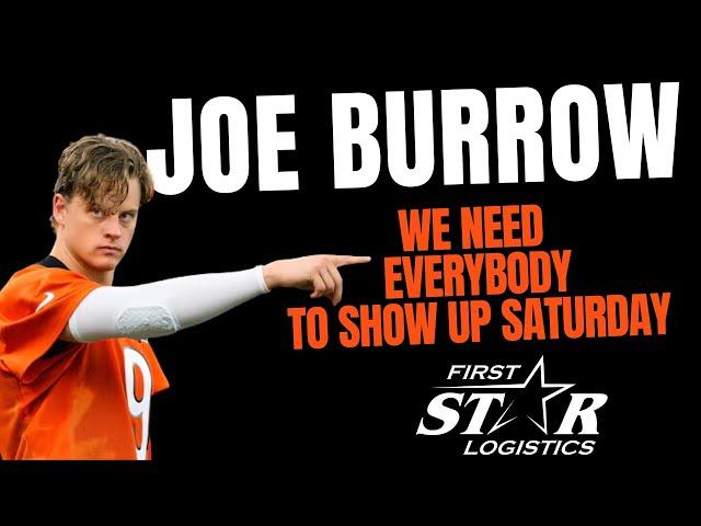 Joe Burrow Stresses To Bengals Fans: We Need Everybody To Show Up Saturday