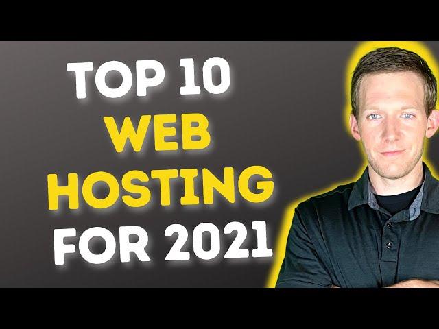 Top 10 Best Web Hosting Companies For Small Businesses In 2021