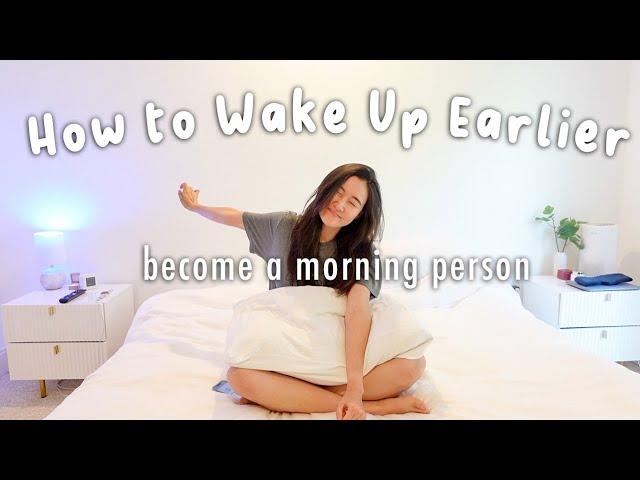 How to Wake up Earlier and Become a Morning Person 2023️