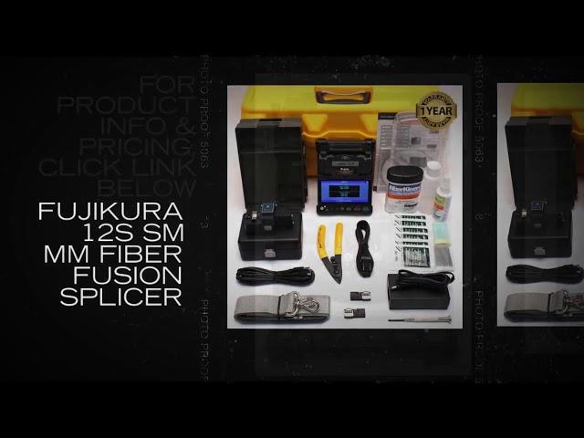 Fujikura 12S SM MM Fiber Fusion Splicer