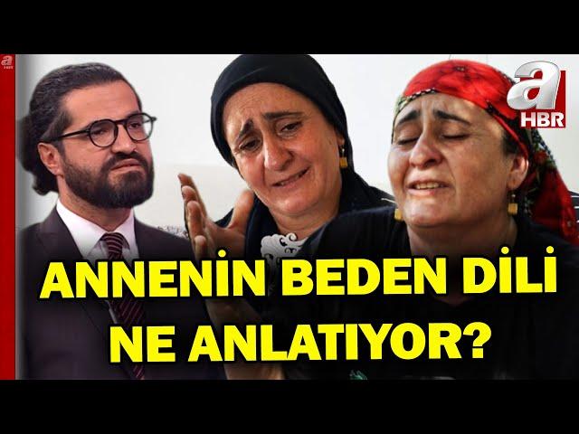 Narin Güran Cinayetinde Annenin Beden Dili Ne Anlatıyor? | A Haber