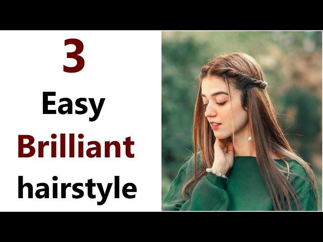 3 Easy Brilliant hairstyle - easy hairstyle | hairstyle for girls | outgoing hairstyle