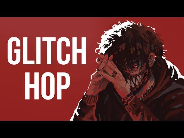 GLITCH HOP MIX 2022 #2