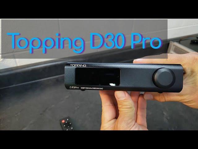 Topping D30 Pro Preamp DAC Review