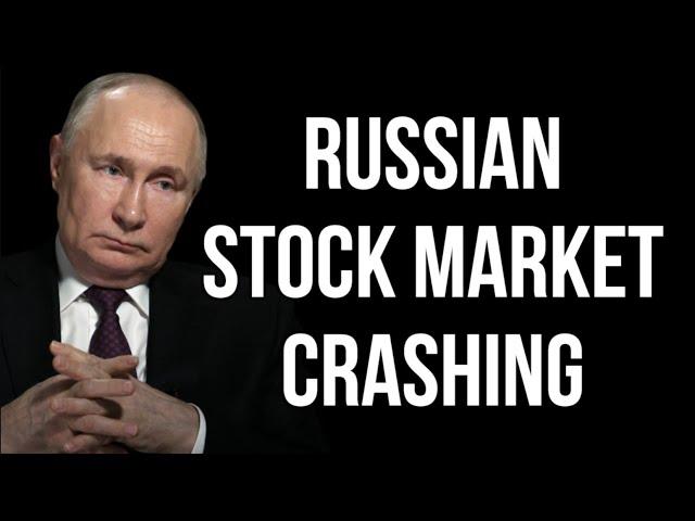 RUSSIAN Stock Market Crashing