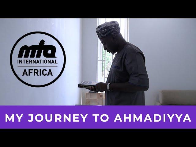 Journey to Ahmadiyyat | Sheikh Alhassan Alhassan