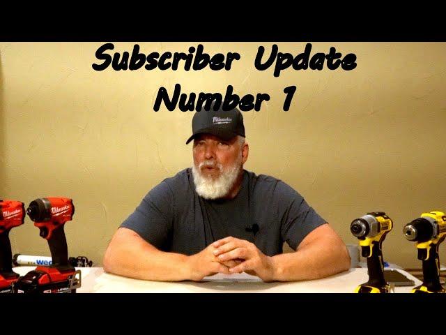 Ultimate DIYer Subscriber Channel Update Number 1