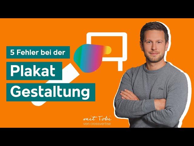 Plakatwerbung gestalten: Die 5 größten Fehler (2024)