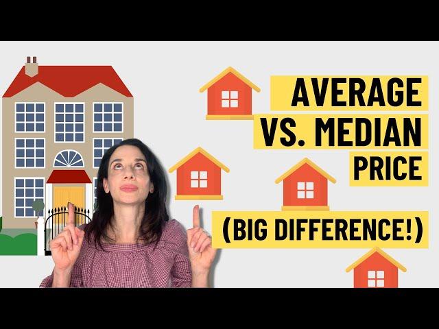 Average v Median Home Price