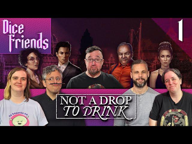 Not a Drop to Drink Series 3 Ep1 - Vancouver Island By Night || Dice Friends