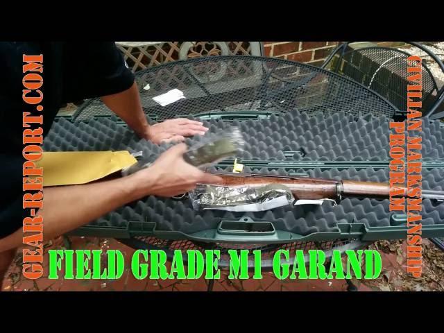 VFW Springfield CMP Field Grade M1 Garand Unboxing - Gear-Report.com