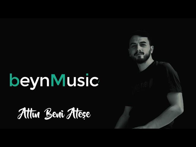 Ali Alkurt - Attın Beni Ateşe (Bulacak Sevdasından)