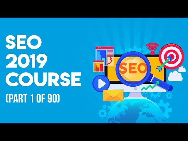 SEO Tutorials 2019 (Introduction) Urdu/Hindi Part 1 of 100