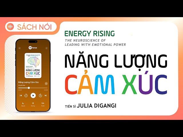 [Sách Nói] Năng Lượng Cảm Xúc - Chương 1 | Dr. Julia DiGangi