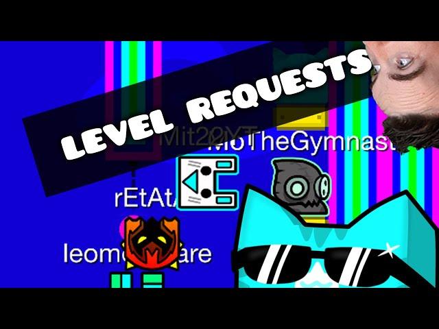 Geometry Dash: Epic Fails & Community Chaos!  (Level Request Marathon!)