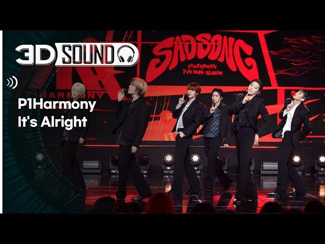 [3D SOUND] 입체 음원 ver. 피원하모니 - 잇츠 올라잇 (P1Harmony - It's Alright) (Sound Remastered)