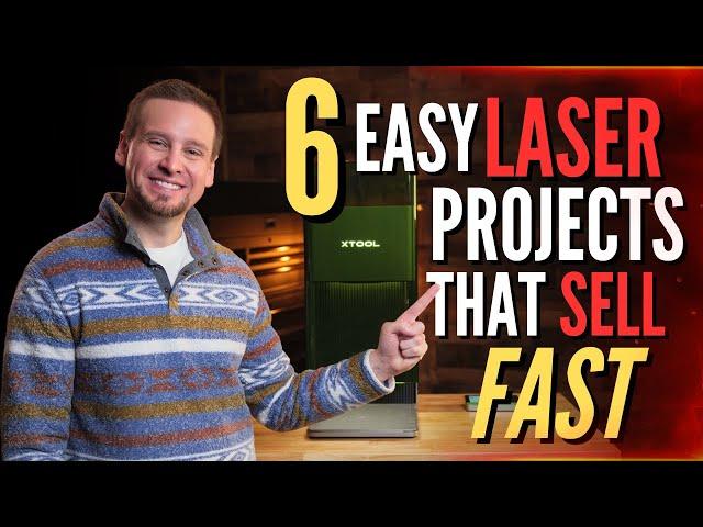 6 EASY Laser Engraving Projects that Sell FAST!