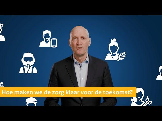 Hoe maken we de zorg in Nederland klaar voor de toekomst? ‍️