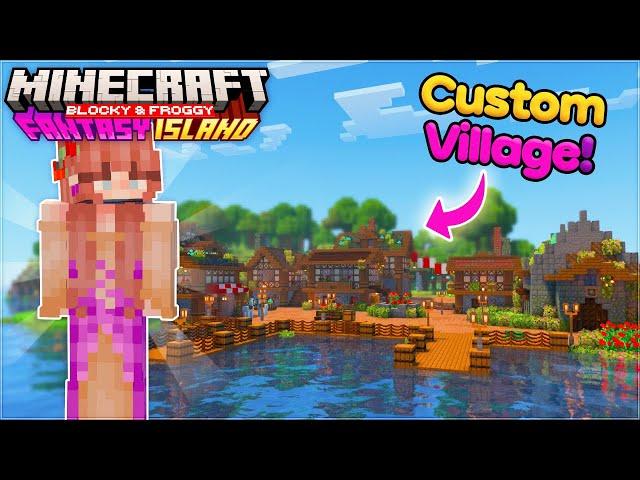 I built a MODDED Village on Fantasy Island! | Fantasy Island Episode 2