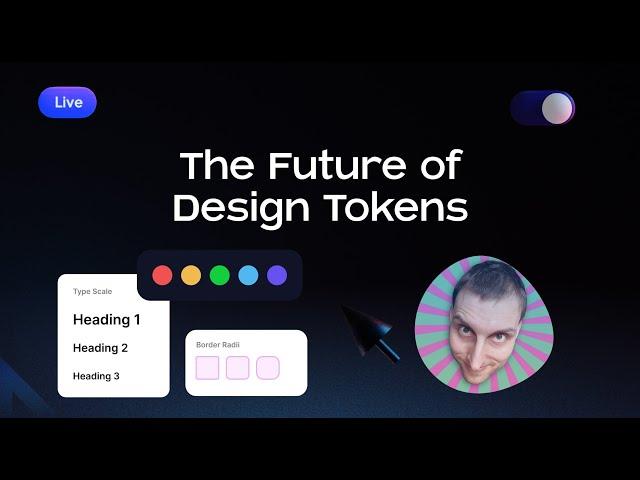 The Future of Design Tokens - James Nash - Into Design Systems