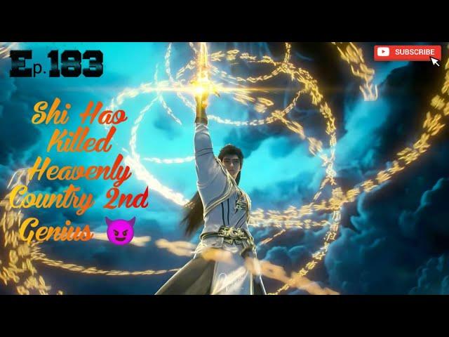 Perfect World Novel Explain Hindi Episode -183.|| Shi Hao find killed Heavenly Country 2nd Genius .