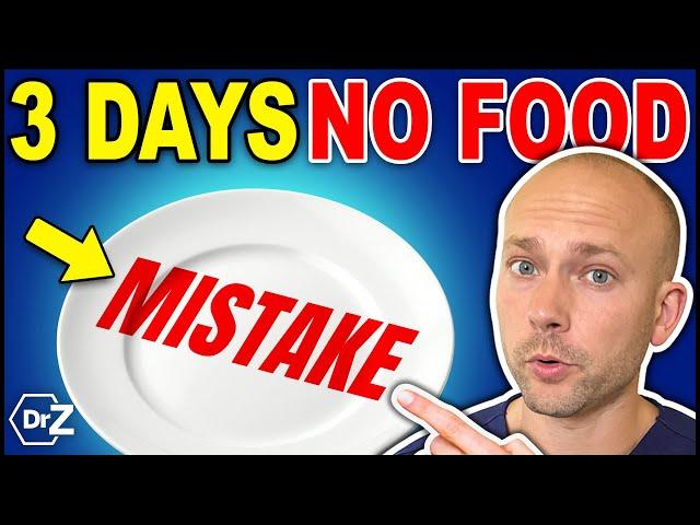 The BIG 72 Hour Fasting Mistake I Made - I Messed Up...