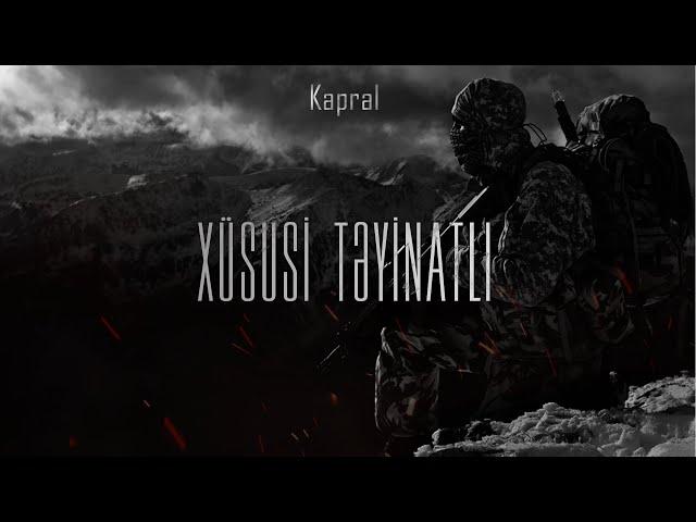 Kapral - Xüsusi Təyinatlı #052