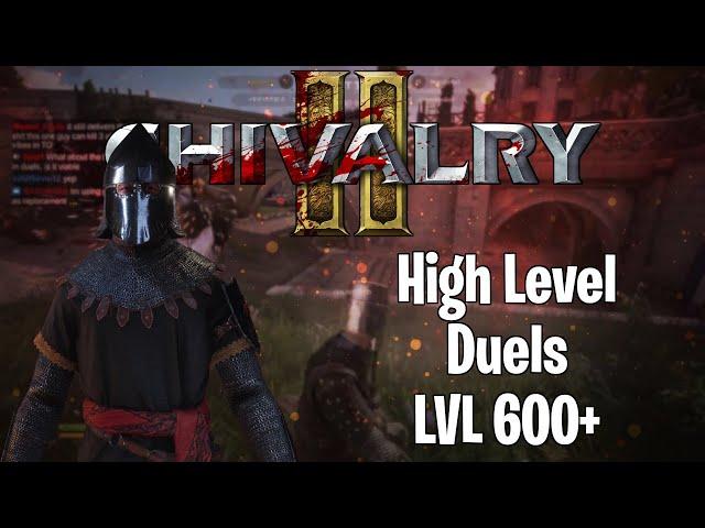 High Level Duels LVL 600+ (Chivalry 2)