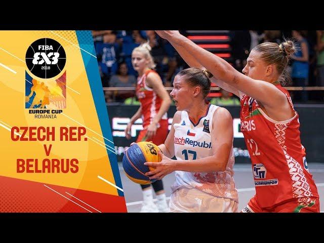 Czech Republic v Belarus - Women’s Full Game - FIBA 3x3 Europe Cup 2018