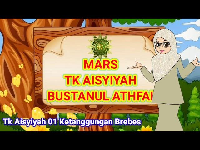 Mars Aisyiyah Bustanul Athfal