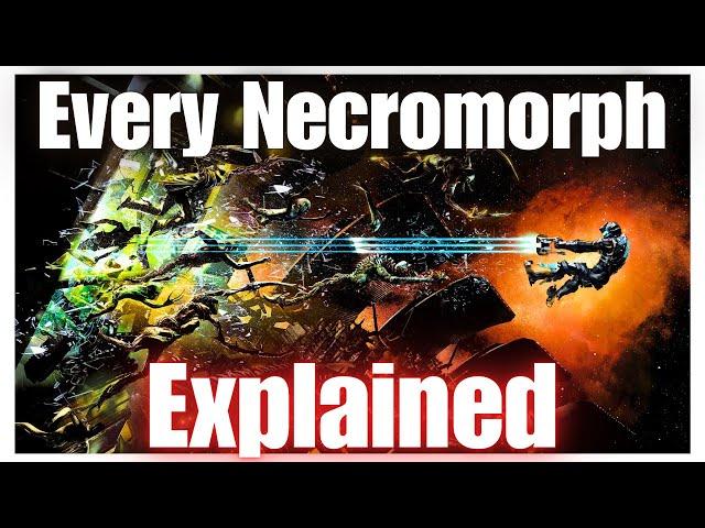 EVERY. SINGLE. NECROMORPH. Definitive Dead Space Explanation (Original) Part 1