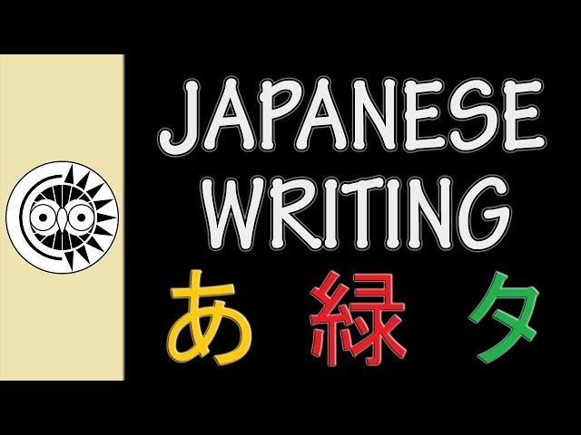 Understanding the Japanese Writing System