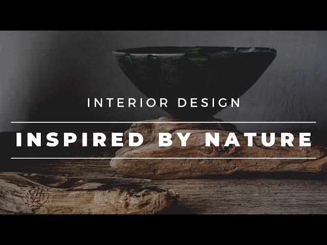 Your Guide to Nature-Inspired Interior Design