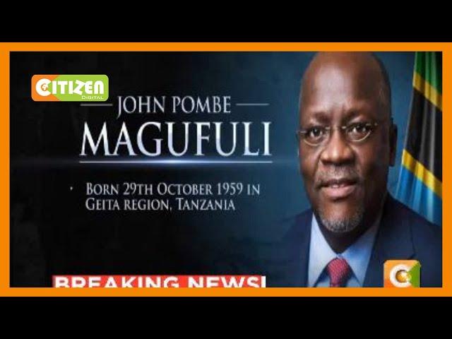 Tanaka: Rais John Pombe Magufuli (1959-2021)