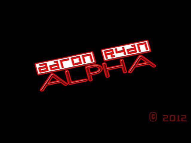 Aaron Ryan - Alpha