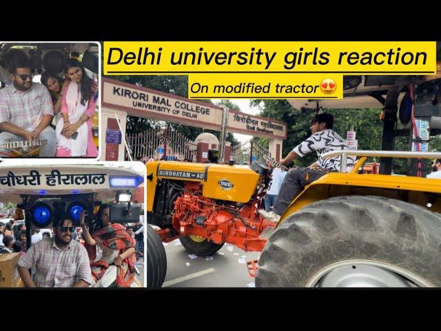 First time in India|अपना tractor delhi University ले गया|लड़किया पागल हो गई देख के।