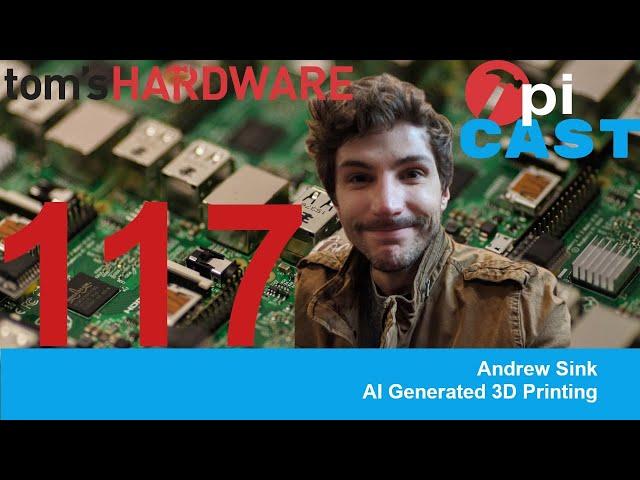 The Pi Cast (2/7) AI Generated 3D Content with Andrew Sink