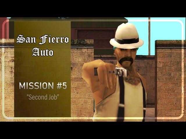 GTA SA DYOM - San Fierro Auto - Mission #5 - "Second Job"