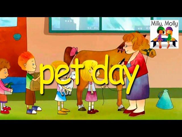 Milly Molly | Pet Day | S1E14