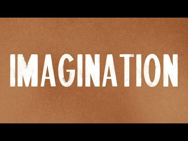 "Imagination" | Drew Holcomb & the Neighbors | Official Lyric Video