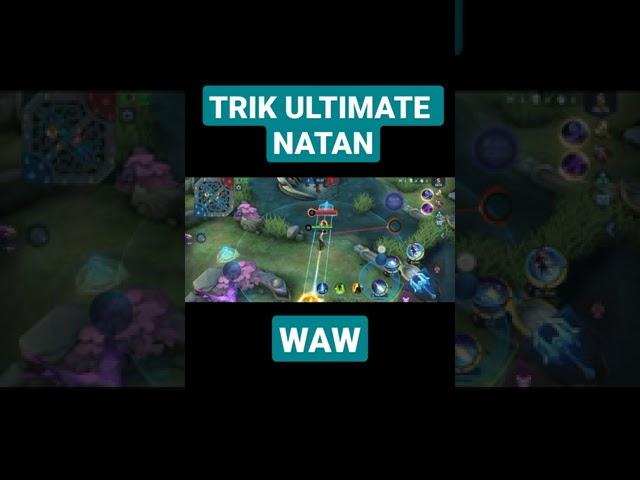 TRIK ULTIMATE NATAN #shorts #mlbb #mobilelegends