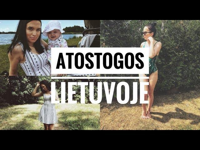 #4 Vlogas | PIRMOS DVYNUKU ATOSTOGOS LIETUVOJE